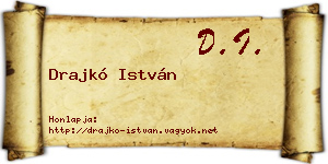 Drajkó István névjegykártya